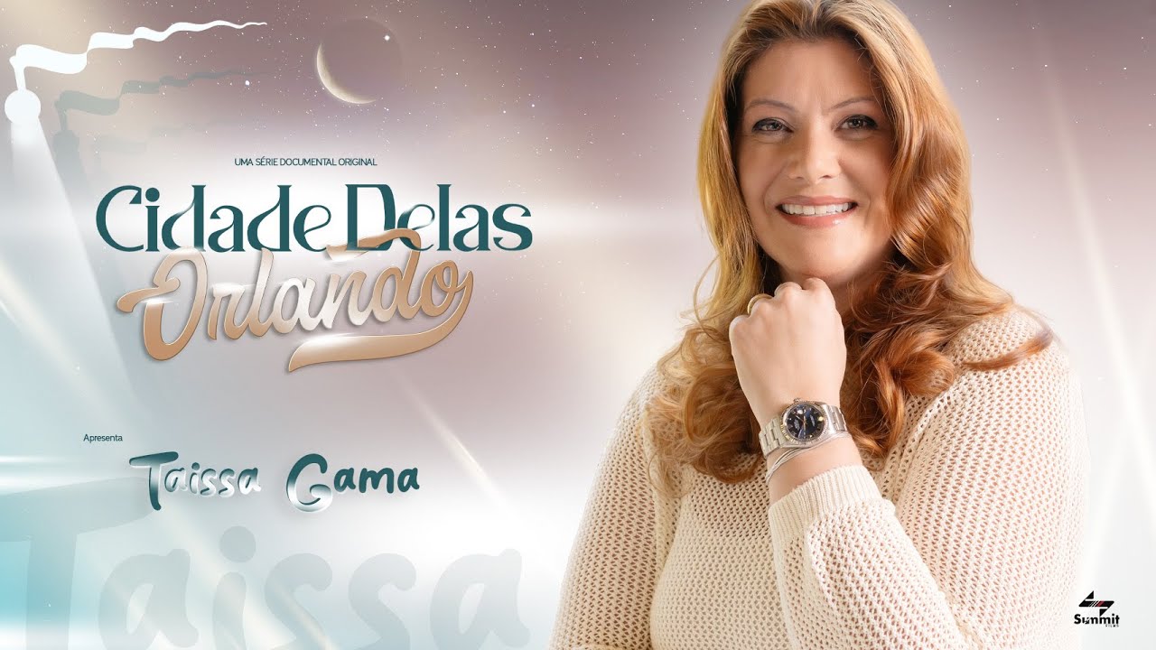 Taissa Gama | Cidade Delas - Orlando E06