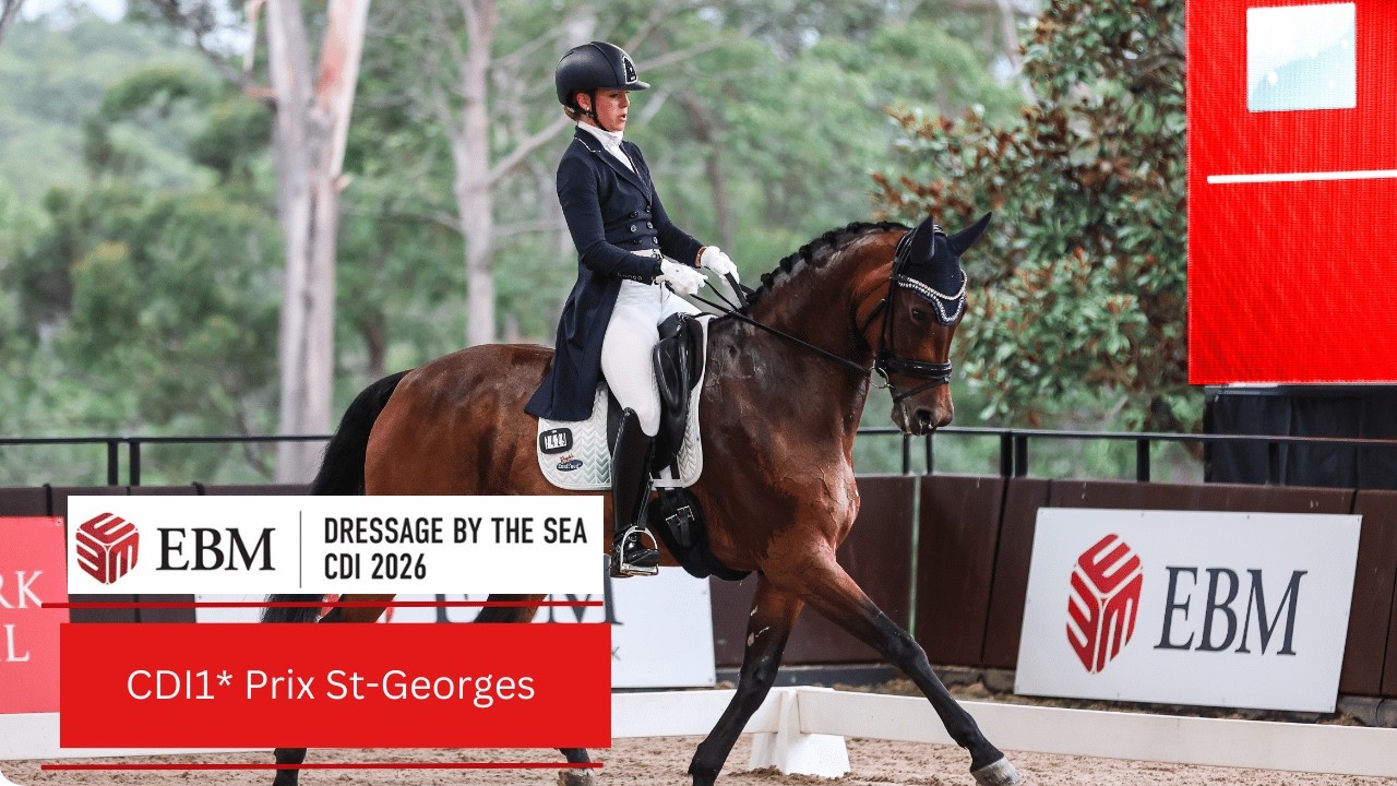 EBM Dressage by the Sea CDI 2026 | CDI1* Prix St-Georges | Equestrian NSW | Session #1