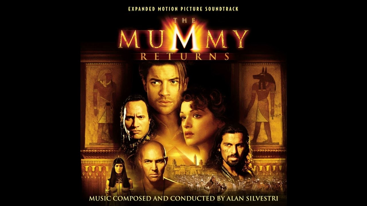 43. The Mummy Returns - End Credits | Alan Silvestri