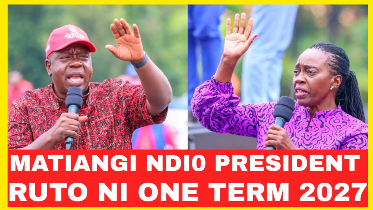 MATIANGI NDIO PRESIDENT RUTO NI ONE TERM 2027!!MARTHA KARUA SAYA