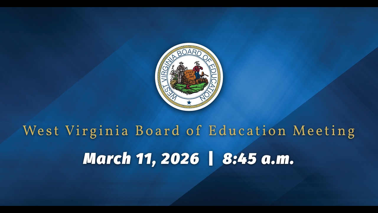 West Virginia Board of Education March 2026 Meeting