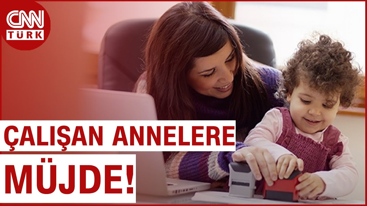 Çalışan Annelere Yeni Teşvikler Yolda! Çalışan Anneler İçin Hangi Adımlar Atılacak?