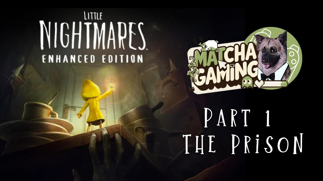 Little Nightmares (The Maw) Chapter 1 - The Prison STORY GAMEPLAY
