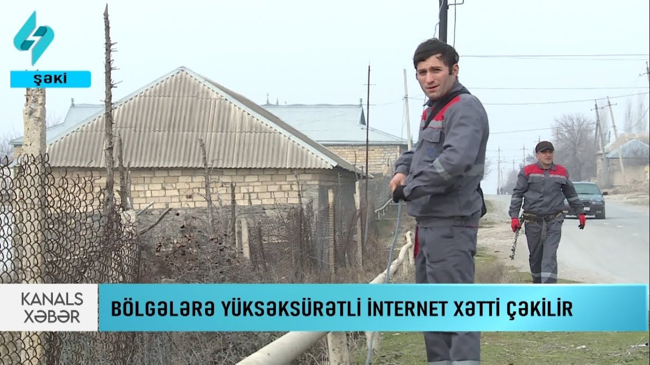 Bölgələrə yüksəksürətli internet xətti çəkilir... | Kanal S Xəbər