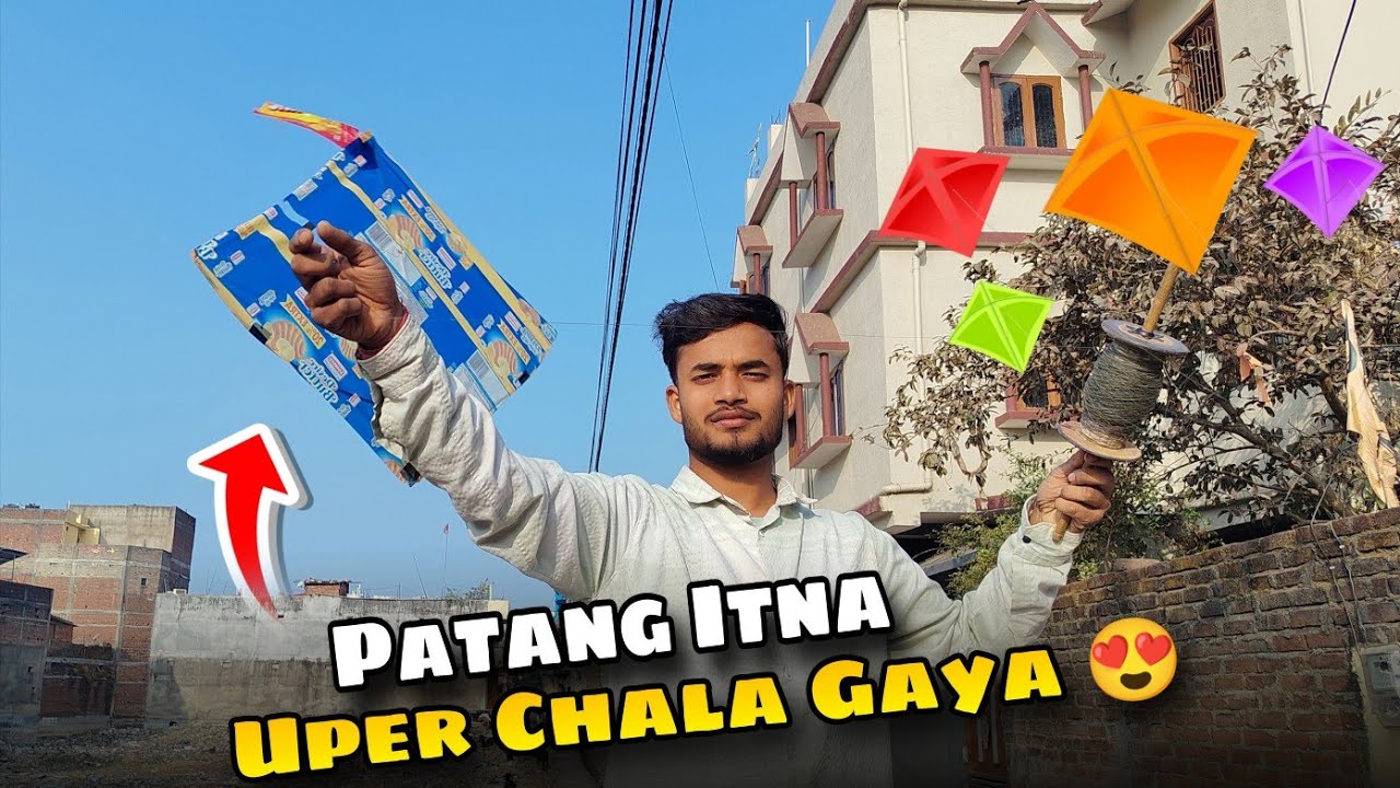 Patang Itna Upar Chala Gaya 😍