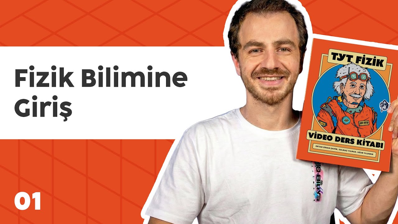 TYT Fizik Kampı | 01. Fizik Bilimine Giriş | 2026