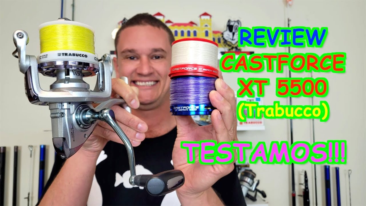 TESTAMOS!!! REVIEW do molinete CASTFORCE XT BEACH 5500 (Trabucco)