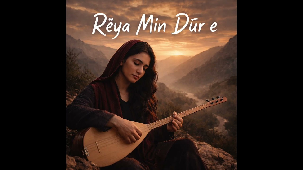 Rêya Min Dûr e 