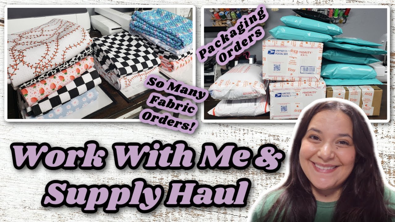 Work With Me On Etsy Orders / Packaging So Many Fabric Orders / Packaging Orders For My Business