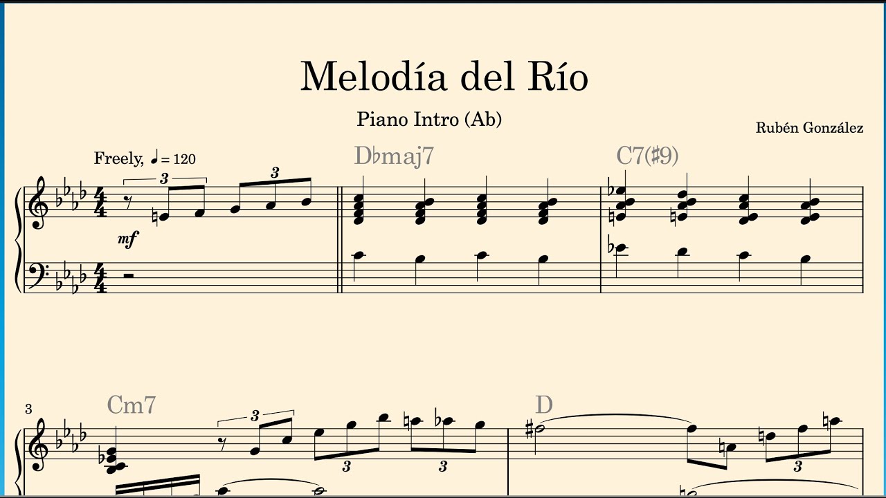Melod&iacute;a del R&iacute;o, Piano Intro Transcription - Rub&eacute;n Gonz&aacute;lez