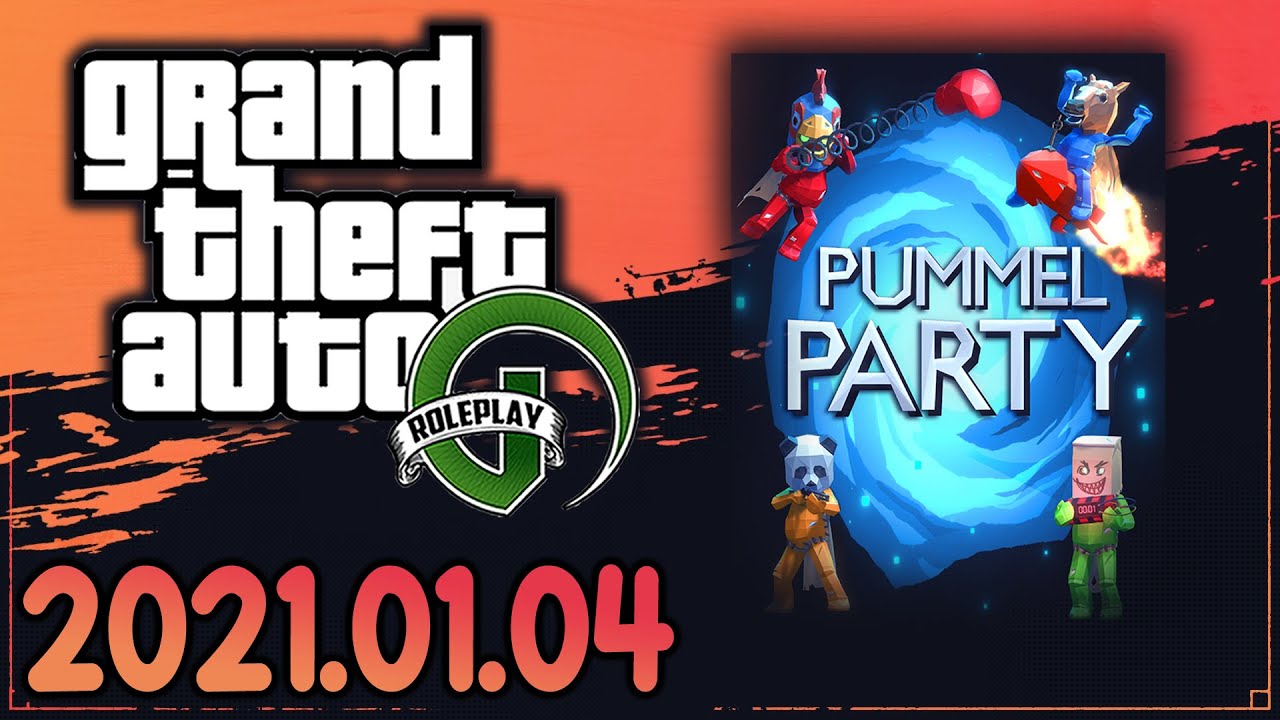 GTA V RP | Pummel Party (2021-01-04)