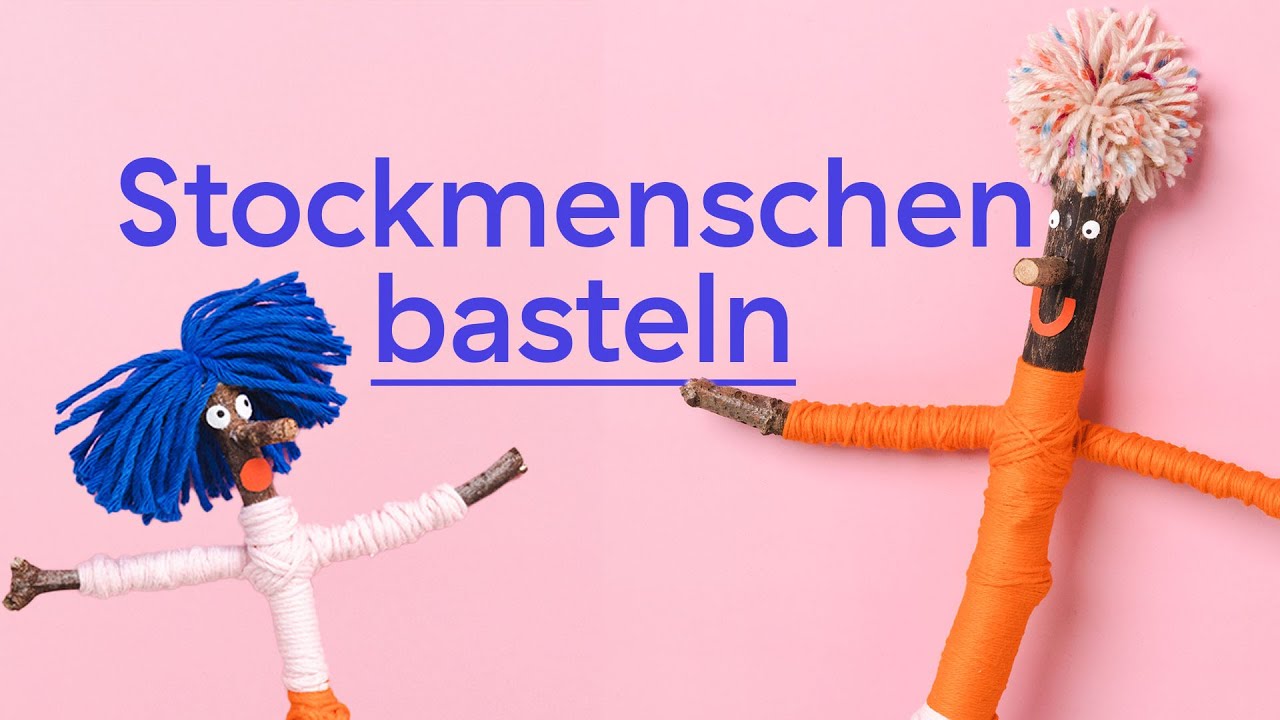 Lustige Stockmenschen basteln!