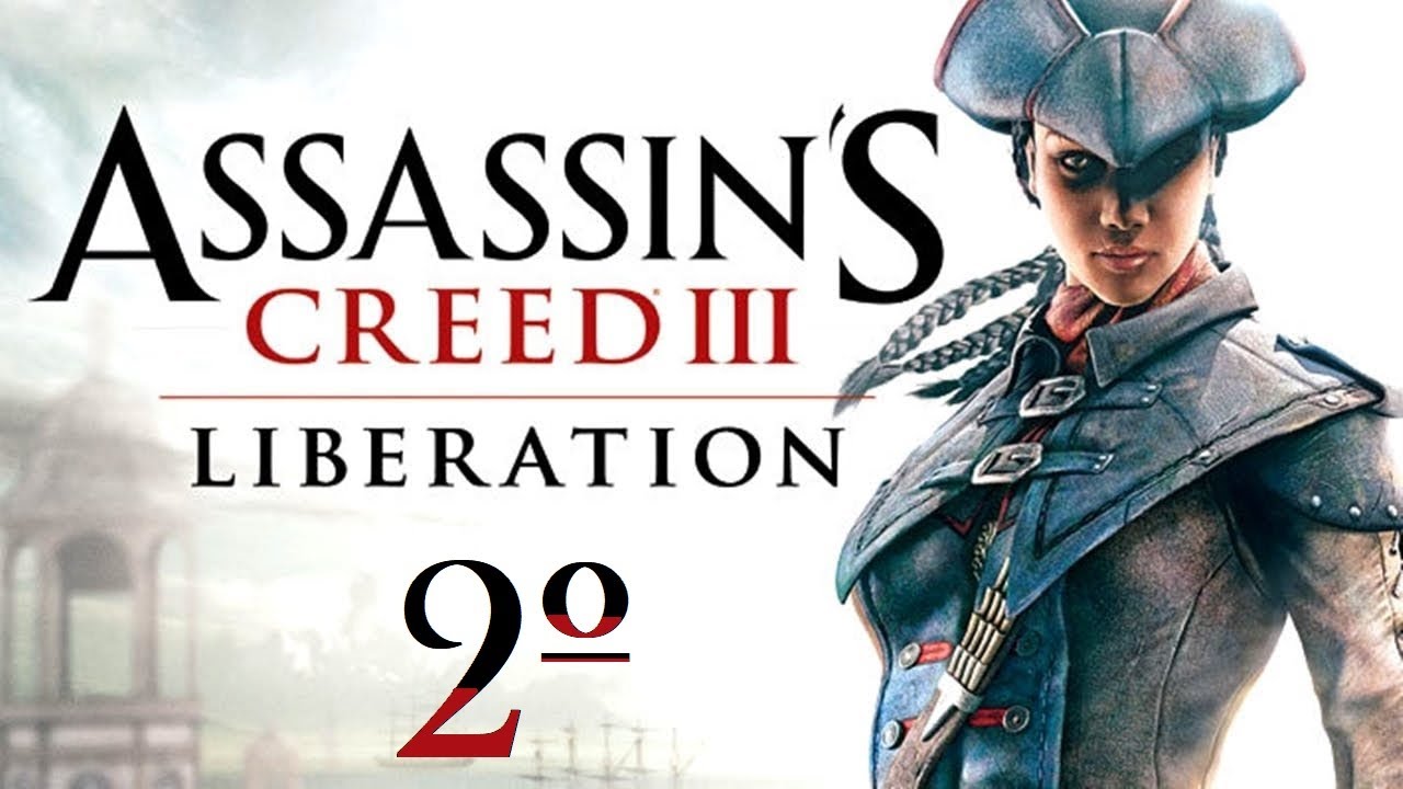 ASSASSINS CREED III: LIBERATION #2 #Sequencia1 #TomandoContaDoNegocio