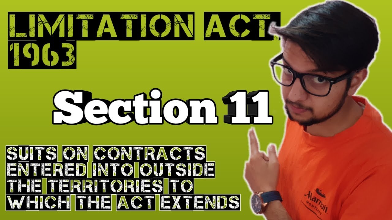 section 11 limitation act, 1963 || Lecture || With Examples || Easy to understand || Hindi & English