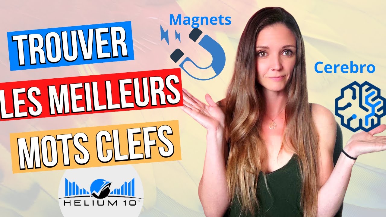 HELIUM 10 : Trouver des MOTS CLEFS pour ton Listing Amazon FBA ?? RANKER Produit