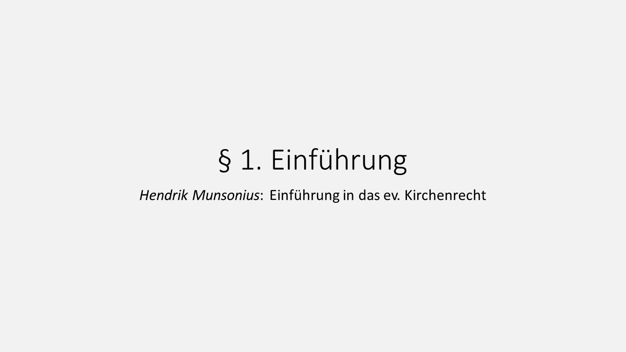 Kirchenrecht 01: Einf&uuml;hrung