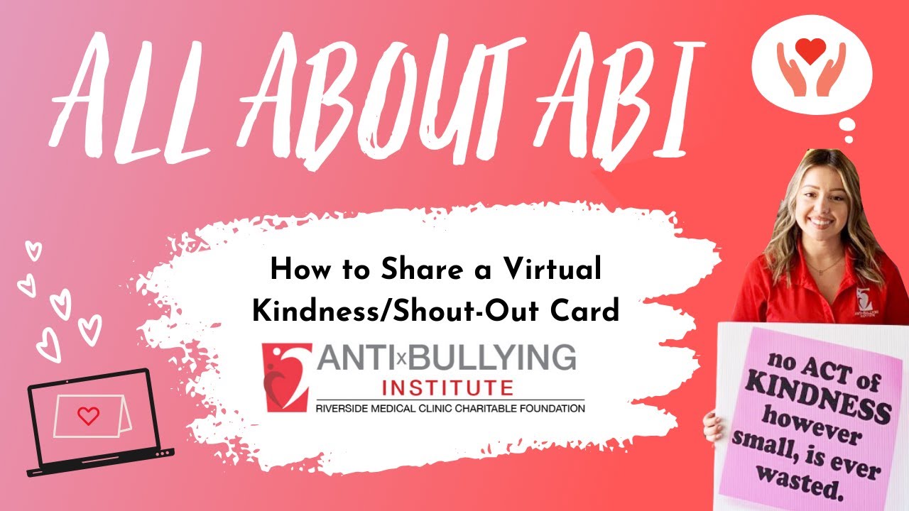 How to Share a Virtual Kindness/Shout-out Card | Helpful Tips by The Anti-Bullying Institute