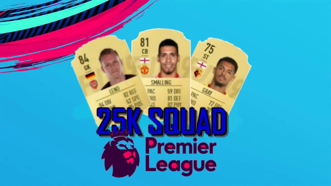 FIFA 19 || 25K OP BPL SQUAD BUILDER