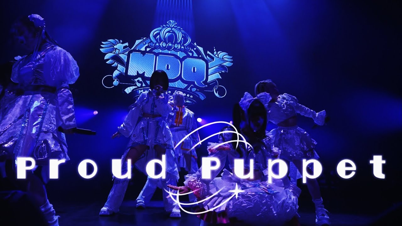 『Proud puppet』  LIVE MV - Maison de Queen - THE FIRST ONEMAN LIVE @ ZeppShinjuku 2025.09.11