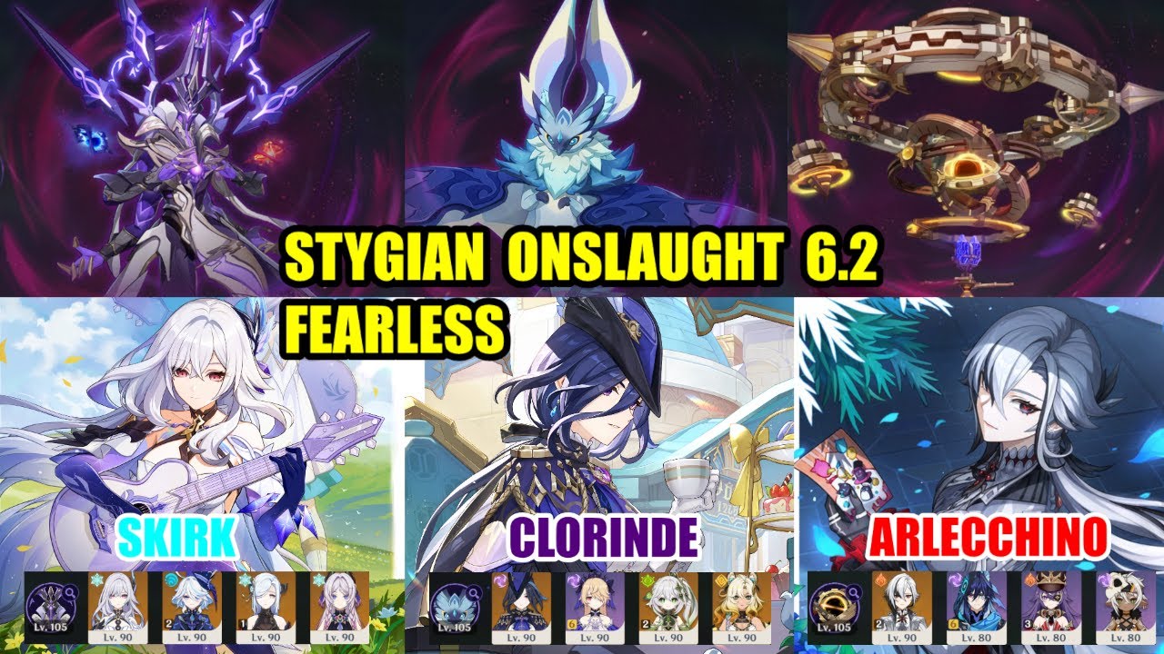 6.2 Stygian Onslaught Fearless | Skirk × Clorinde × Arlecchino【Genshin Impact】