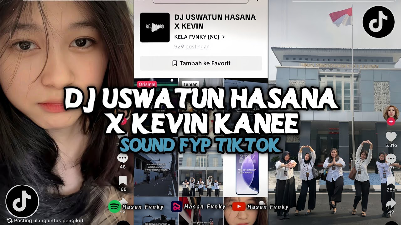 DJ USWATUN HASANA X KEVIN KANEE | BY KELA FVNKY VIRAL TIKTOK DJ TERBARU