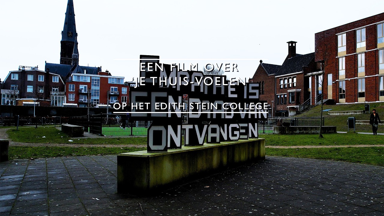 'Je thuis voelen op het Edith Stein college'