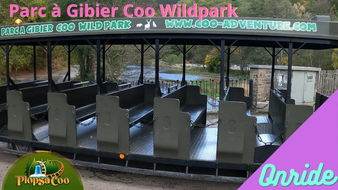 Parc à Gibier de La Roche-en-Ardenne: Safari (Plopsa Coo)- Onride 2022 (SUB ENG/NED)