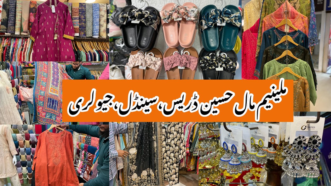Millennium Mall-Affordable heels,bags,fancy dress & jewelry shopping in local mall Karachi