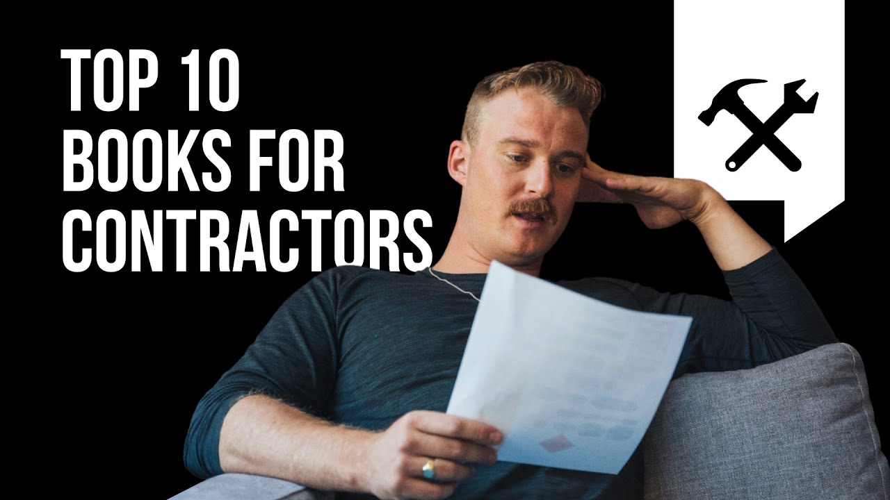 10 Books Every Contractor Should Read - Benji Carlson