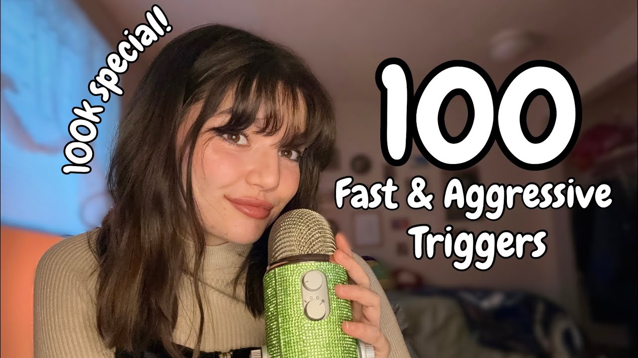 ASMR | 100 Fast And Aggressive Triggers (100k Special!) Mouth Sounds, Mic Triggers, Hand Sounds, +++