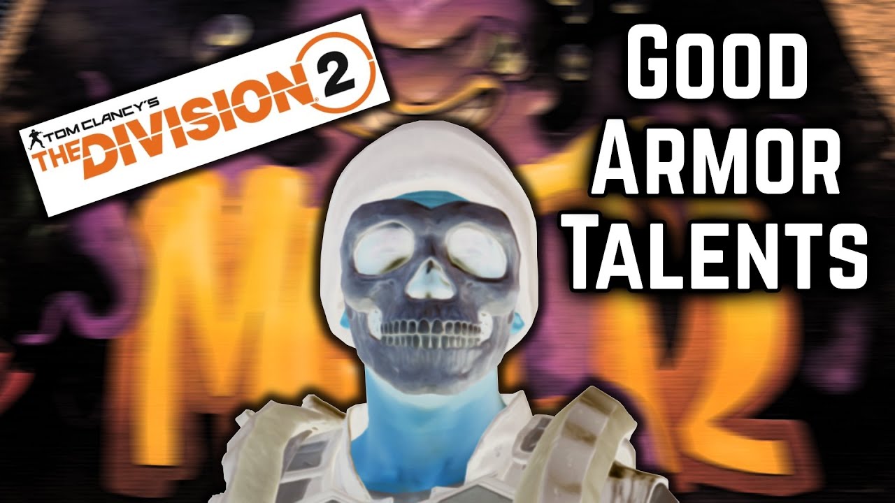 Armor Talents You Should Be Using | The Division 2