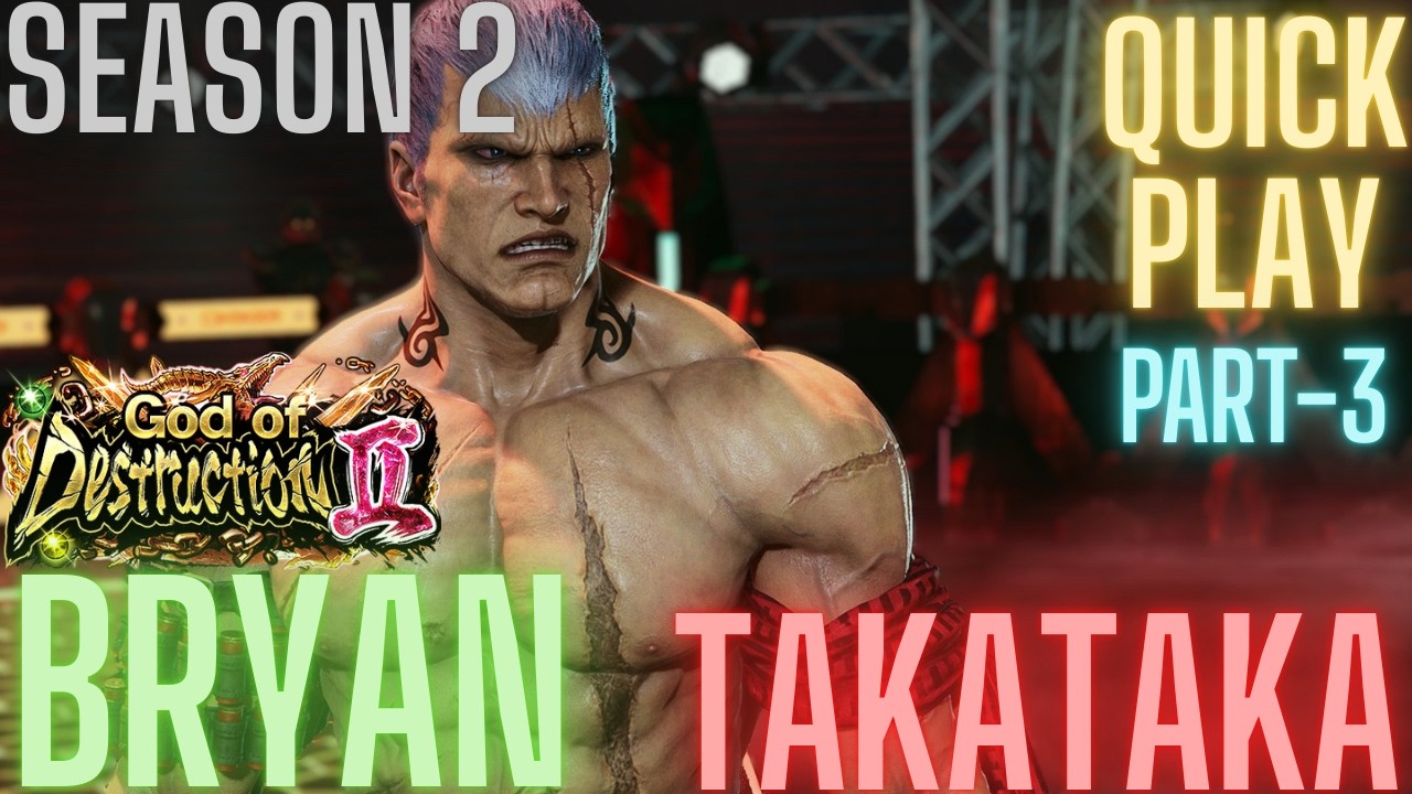 Tekken 8 - Takataka (Bryan) Part-3 Quick Match Plays