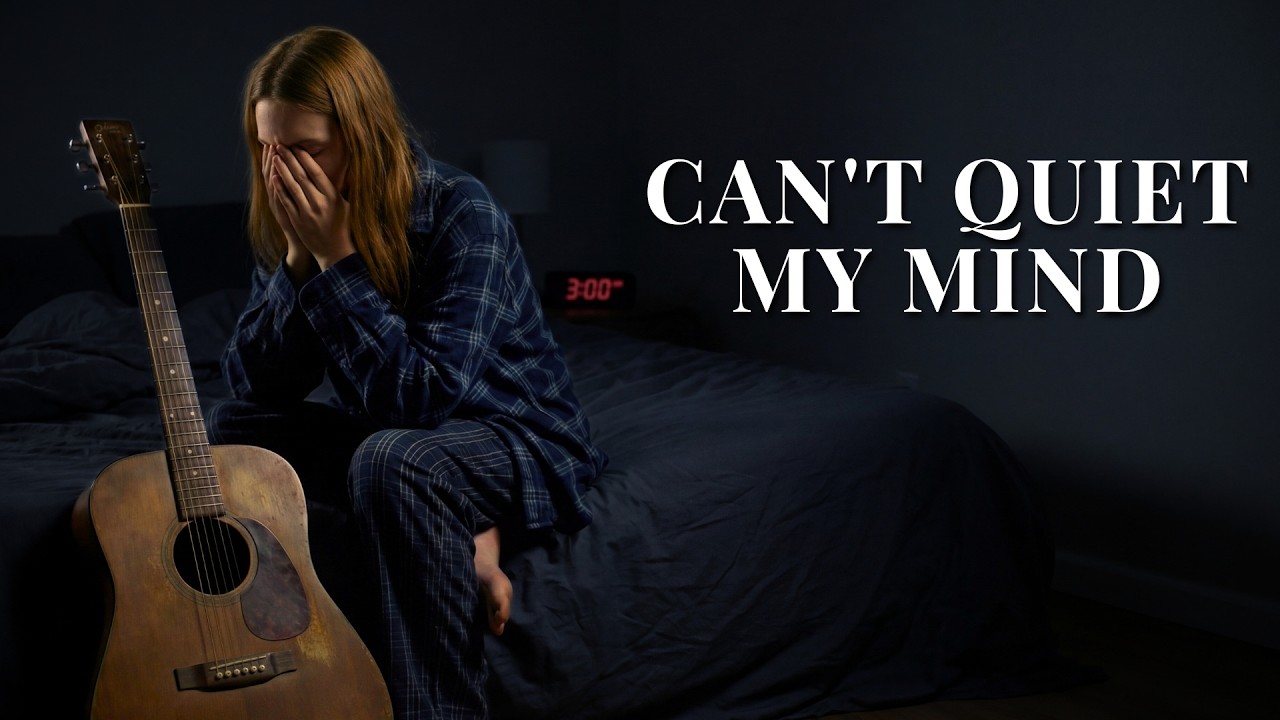 Jesus, My Mind Won't Stop Racing Tonight | 3 AM Acoustic Worship for Anxiety