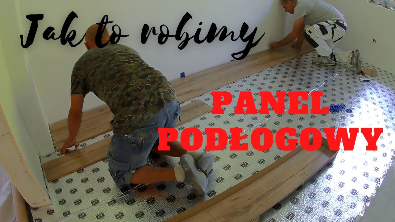 JAK UKŁADAĆ PANEL PODŁOGOWY -  PASAMI