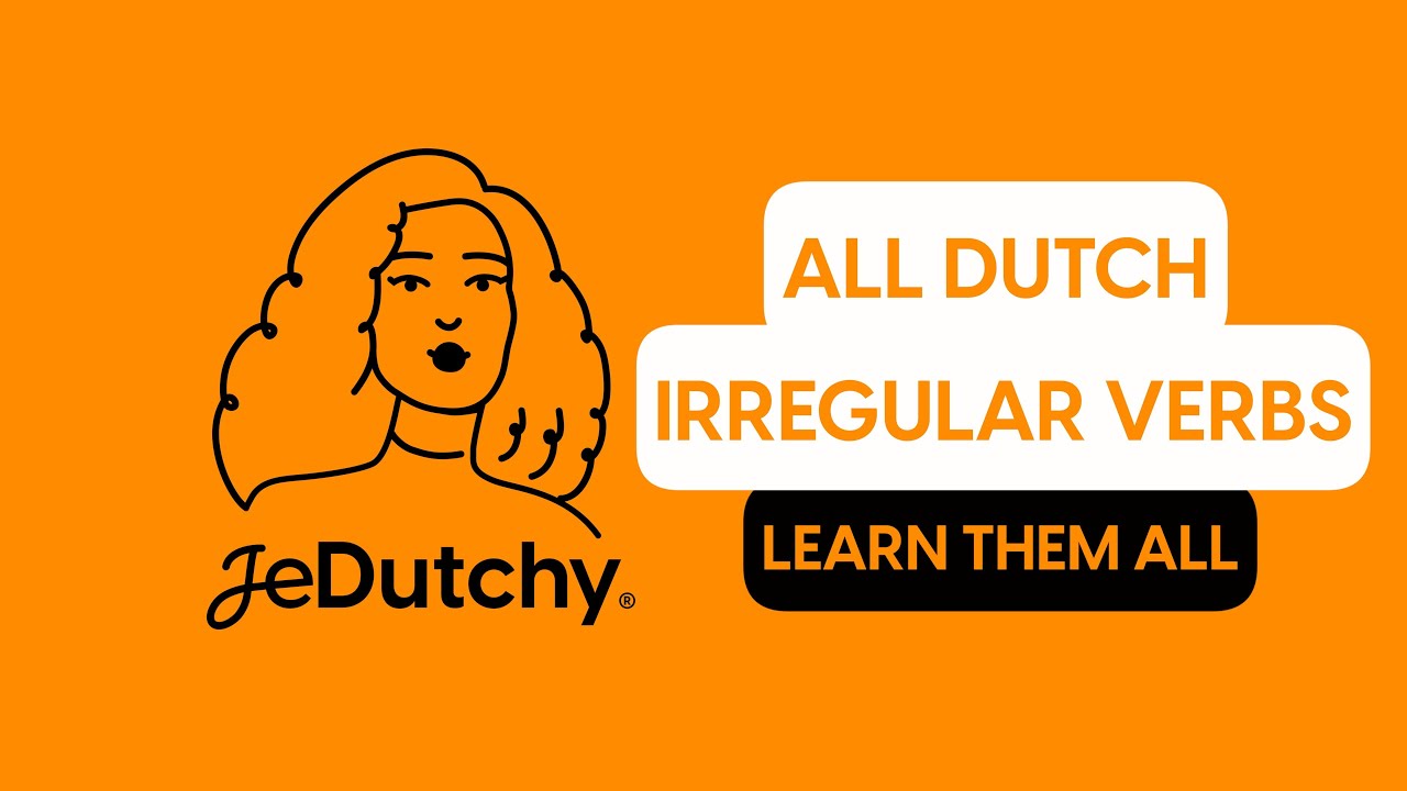 ALL DUTCH 🇳🇱 IRREGULAR VERBS😮