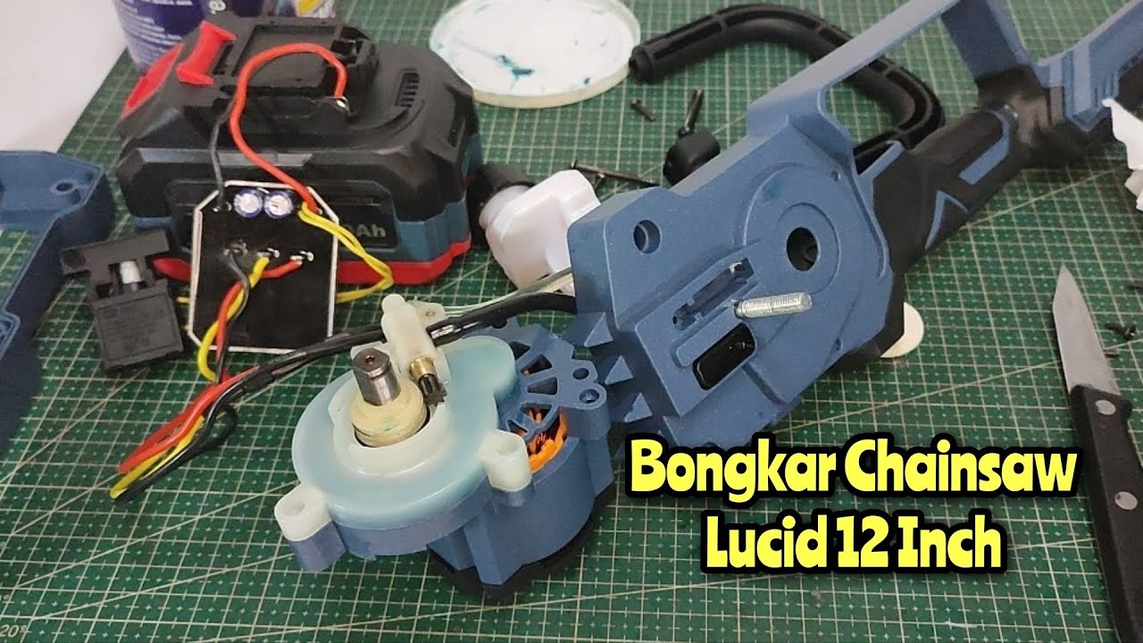 Bongkar Cordless Chainsaw Lucid LS-12 12 inch