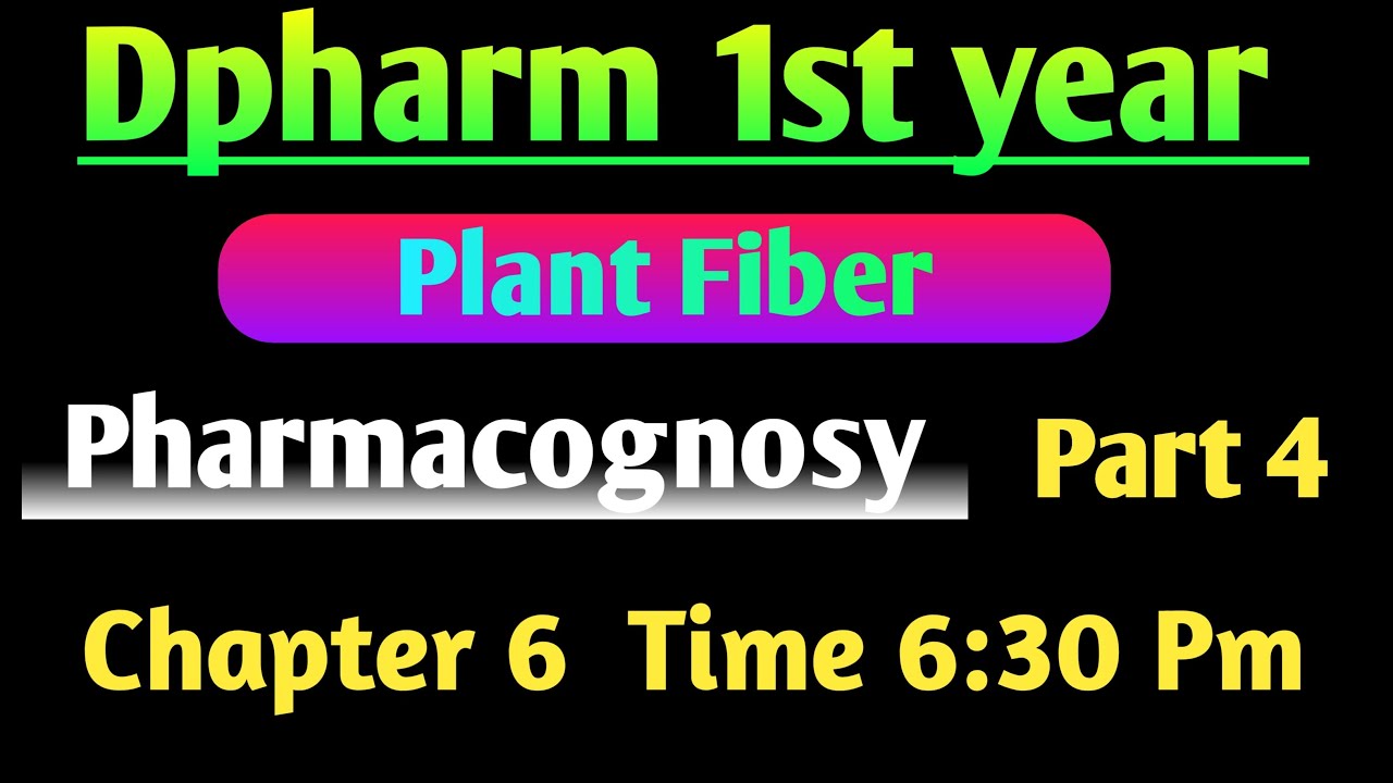 Pharmacognosy Chapter 6 in hindi|| Part 4 || Dpharm 1st year in Hindi