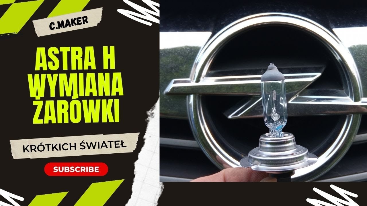 Wymiana żarówki h7 świateł mijania krótkich Opel Astra h 3 III headlight bulb replacement