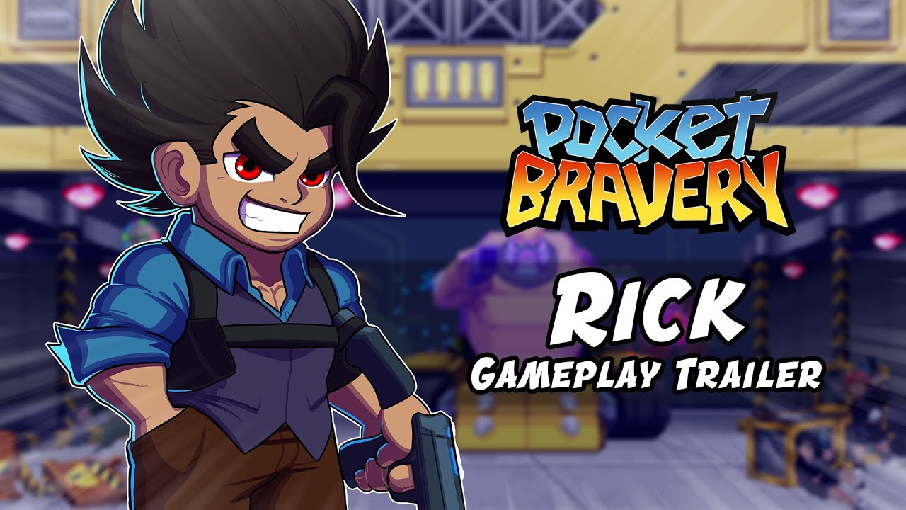 Pocket Bravery | Rick | Gameplay Trailer