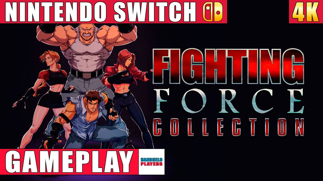 Fighting Force Collection Nintendo Switch 1 Gameplay in 4K