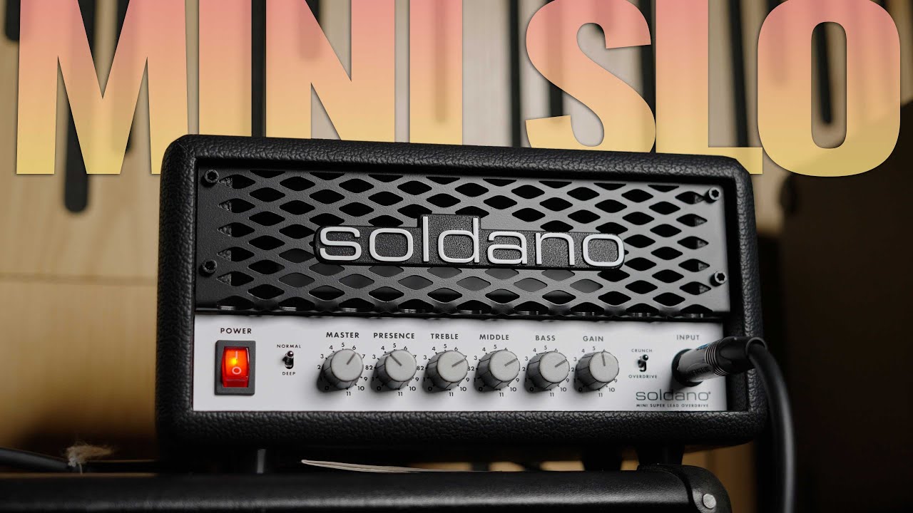 ГРОМКИЕ ЗВУКИ | Soldano Mini SLO