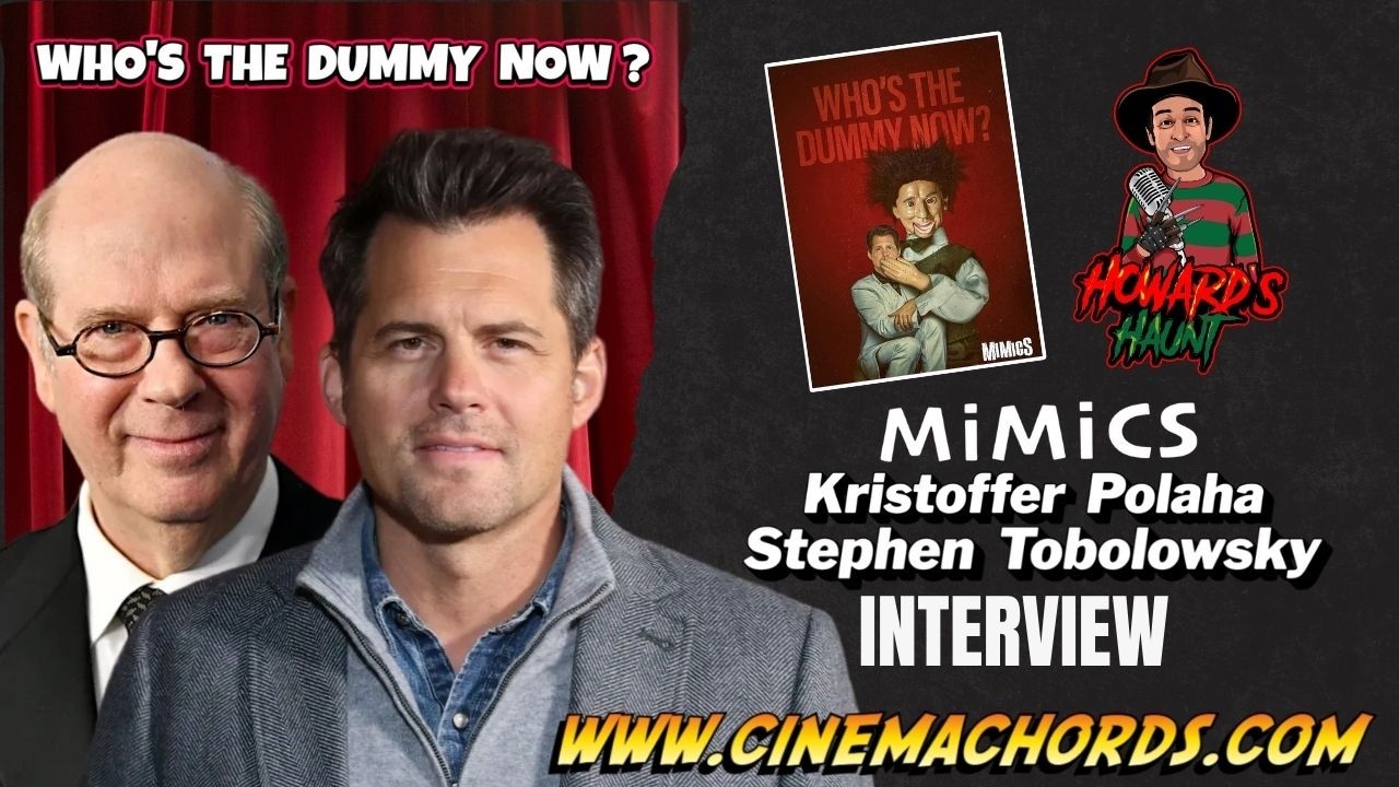 Kristoffer Polaha & Stephen Tobolowsky on MIMICS: Horror, Comedy, Romance, and the Dark Side of Fame