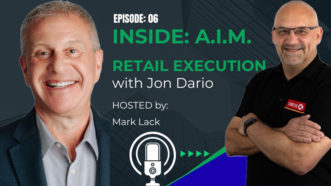 The AIM Framework Every Retail Leader Needs | Jon Dario