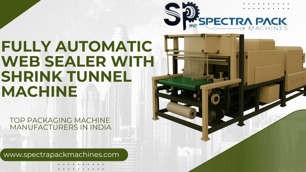 Fully Automatic Web Sealer with Shrink Tunnel Machine | Spectra Pack Machines #packaging #shorts