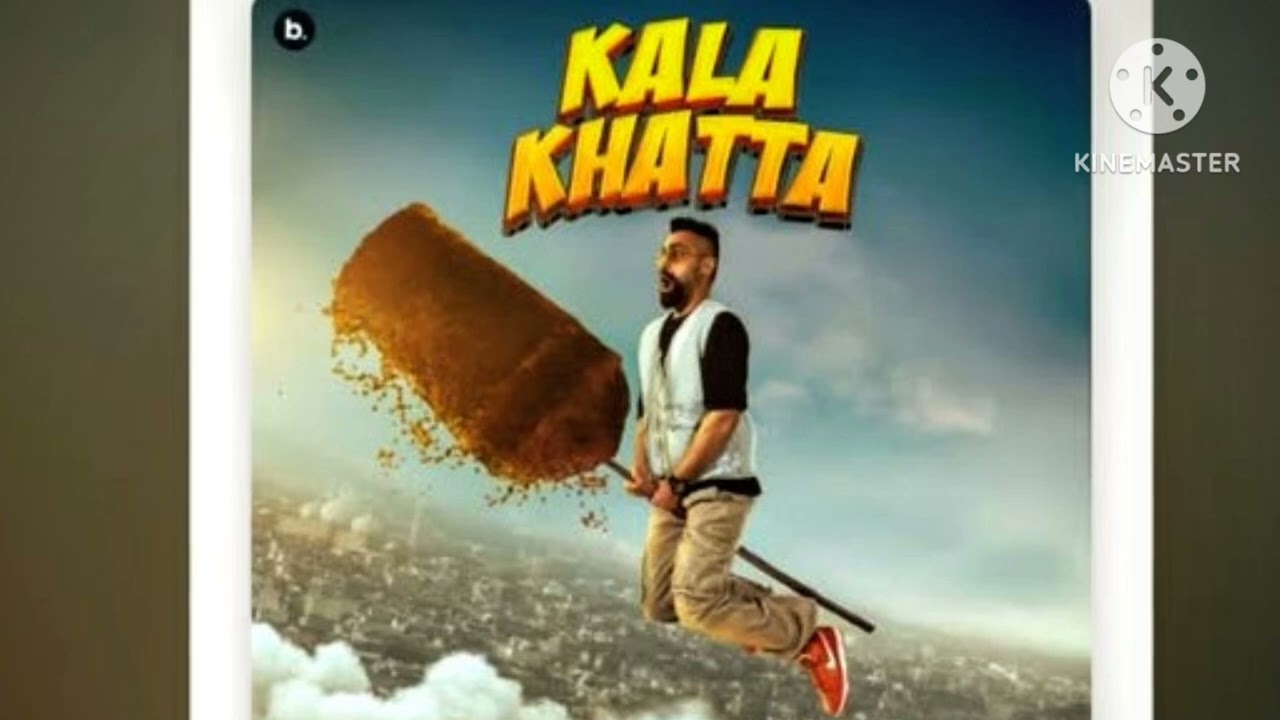 KALA KHATTA ll Kala khatta ll song kaha se me aaya ll song 