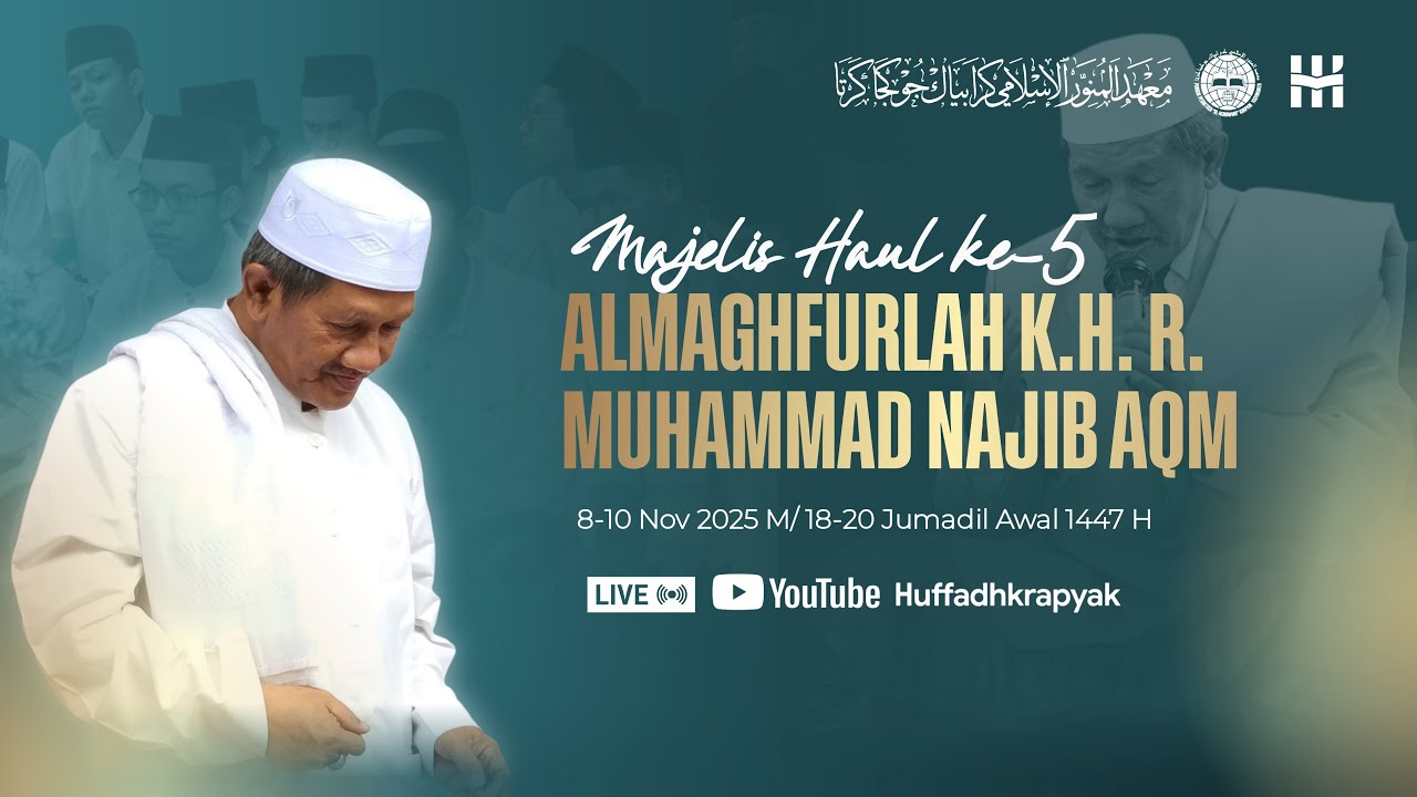 Majelis Sholawat dan Haul Ke-5 Almaghfurlah KH. R. Muhammad Najib AQM.