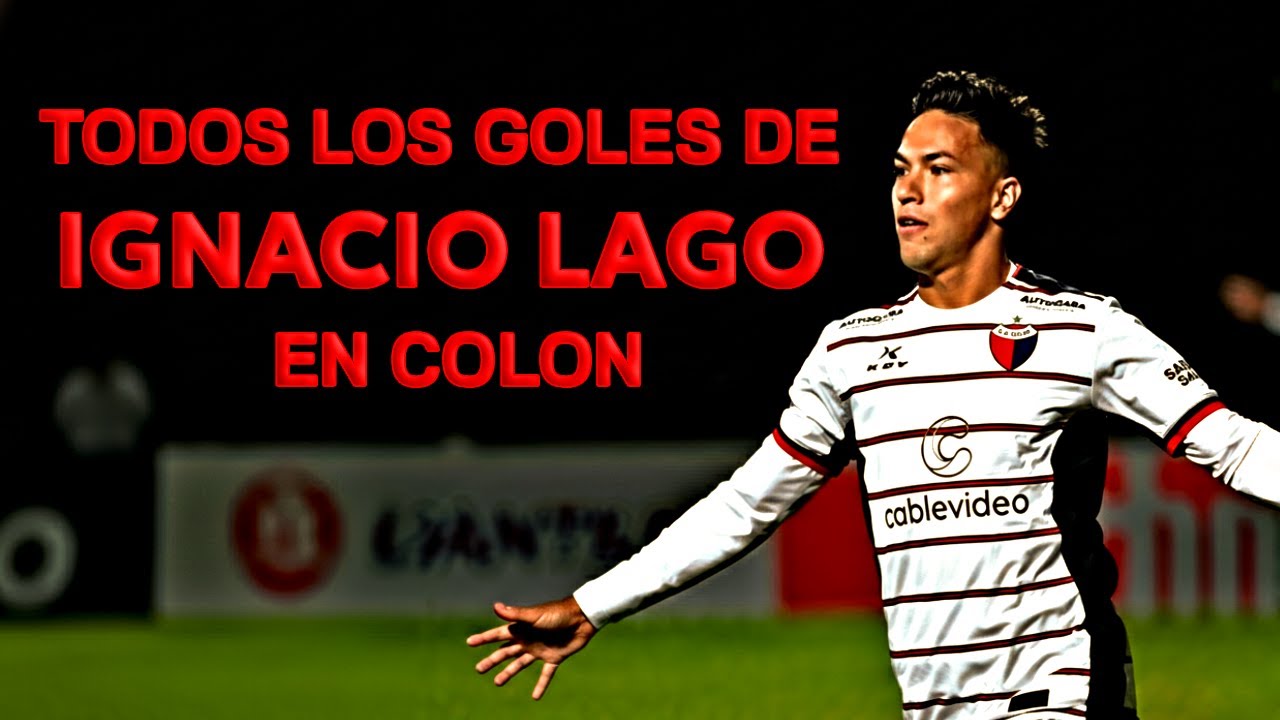 TODOS LOS GOLES DE LAGO EN COLÓN (2024-2025)