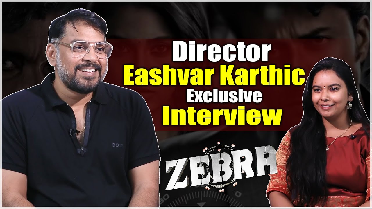 Zebra Movie Director Eashvar Karthic Exclusive Interview | Satyadev | TFPC EXCLUSIVE