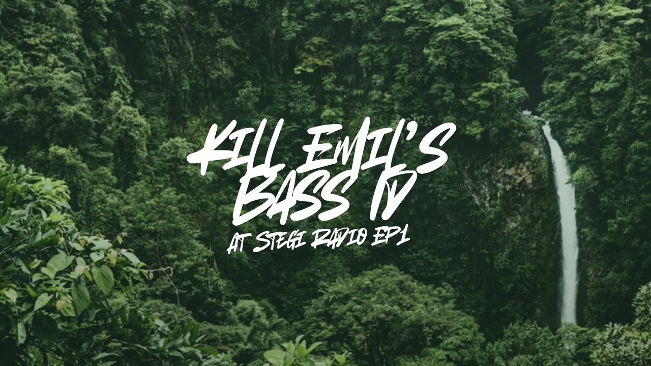 Kill Emil's Bass Id At Stegi Radio Ep1