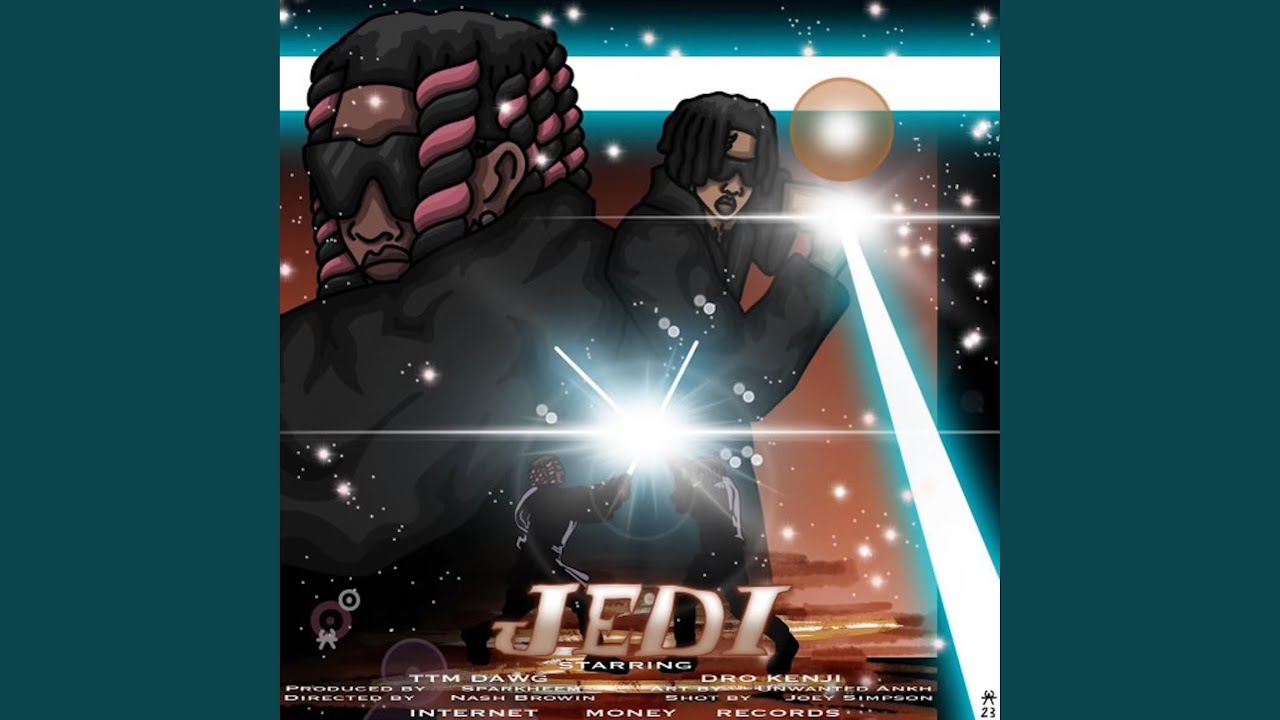 Jedi (feat. Dro Kenji)